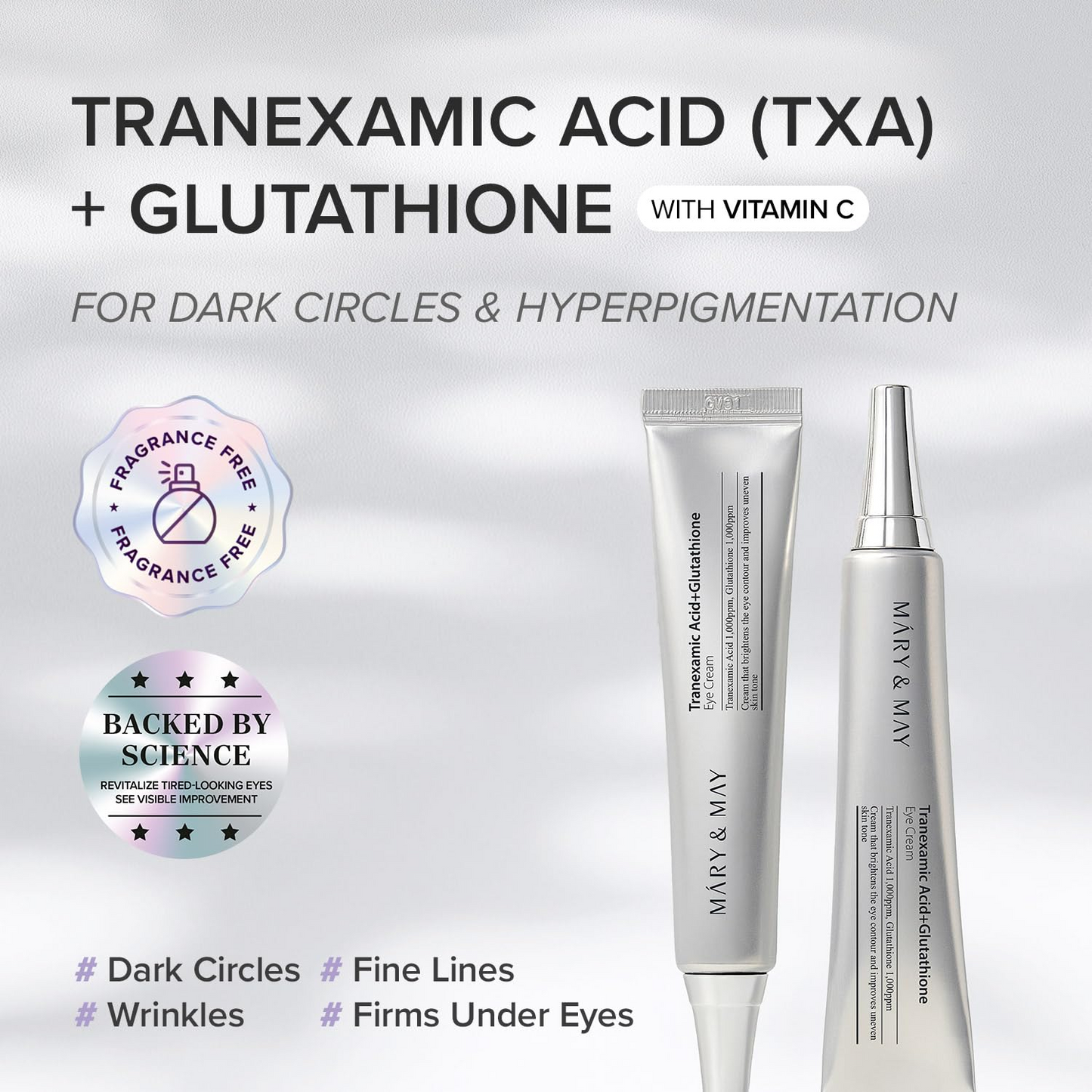 Mary & May TRANEXAMIC ACID+GLUTATHIONE EYE CREAM